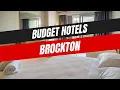 Best Budget Hotels in Brockton