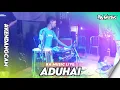 Download Lagu ADUHAI FYP TIK TOK RA MUSIC LIVE LAMONGAN
