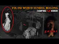 HORROR‼️TEROR SUNDEL BOLONG DI MARKAS KUNTILANAK || PART 2 EXPLORE EL ADVENTURE 