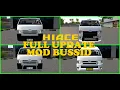 Download Lagu (V2.0) Toyota Hiace Commuter BUSSID MOD Update + New Release