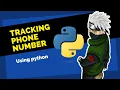 How to track phone number using python