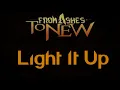 From Ashes To New - Light It Up [Lyrics on screen]