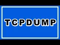 What is TCPDump TCPDump Tutorial