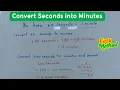 How to Convert Seconds into Minutes Conversion of Seconds to Minutes