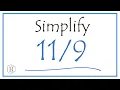 How to Simplify the Fraction and as a Mixed Fraction
