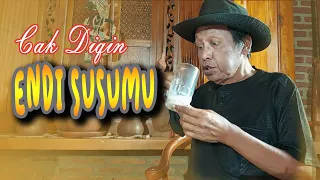 Download ENDI SUSUMU - CAK DIQIN MP3