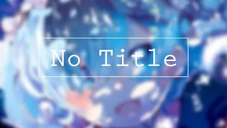 Download Reol - No Title | Lyrics MP3