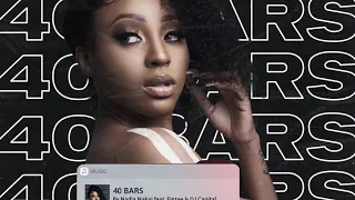 nadia nakai ft emtee u0026 dj capital 40 bars