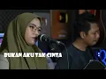 Download Lagu BUKAN AKU TAK CINTA - INDAH YASTAMI