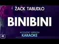Zack Tabudlo - Binibini (Karaoke/Acoustic Version)