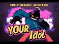 Download Lagu Friday Night Funkin’ - YOUR IDOL [FNF Cover ft. Agoti, Whitty, Tabi, Ruv \u0026 Selever | Fanmade Mod]