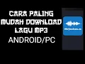 TUTORIAL DOWNLOAD LAGU MP3