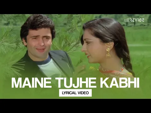 Download MP3 Maine Tujhe Kabhi (Lyrical Video) | Kishore Kumar | Asha Bhosle | Yeh Vaada Raha