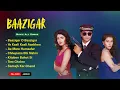 Download Lagu Baazigar Movie All Songs | Full Audio Jukebox | Shahrukh khan \u0026 Kajol, Shilpa Shetty