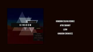 afro swanky feat lizwi kingdom silvva remix nkr20