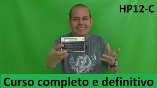 Domine a Calculadora HP12C: Curso Básico Completo