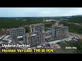 Download Lagu IKN Terkini‼️ Update Hunian Vertikal TNI di IKN