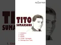 5 Lagu Tito Sumarsono yang paling HITS
