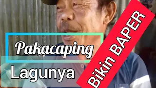 Download PAKACAPING Lagunya Bikin BAPER #amazing#budaya#nusantara#lokal#TahunsayadiYoutube MP3