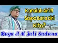 Download Lagu BUYA • H•M• JALI • SADANA • TK•SINARO MANGKUTO • KANALAH DIRI SIAPO BANA DIRI KITO • KAJIAN TARIQOT•