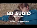 Download Lagu John Park(존박) _ For Some Reason 8D Vers.(어쩐지 오늘)(Lovestruck in the City(도시남녀의 사랑법) OST)