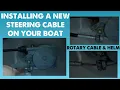 Boat Steering Cable Replacement - Rotary Style Helm