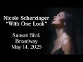"With One Look" | Nicole Scherzinger (Sunset Blvd.)