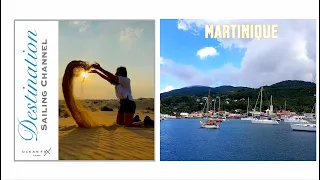 Destination  Sailing Channel – Martinique. Sailing Ocean Fox