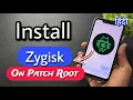 How To Install Zygisk On APatch Root Enable Zygisk On APatch Root How Install Zygisk Module