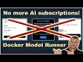 Local LLM with Docker Model Runner is Free and easy to run No more subscriptions