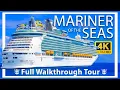 Mariner of the Seas Full Walkthrough Ship Tour Review 4k Ultra Royal Caribbean