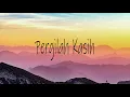 Download Lagu Pergilah Kasih - Raim Laode (Lirik)