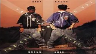 Download KRISS KROSS : TOTALLY KROSSED OUT MP3