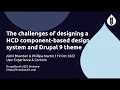 The challenges of designing a HCD component-based Akhil Bhandari User Experience Content