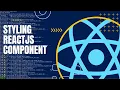 Three ways to Style your Reactjs Components