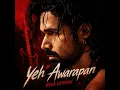 Yeh Awarapan (Rock Version)