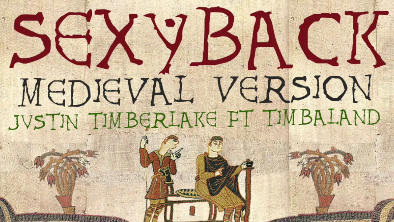 SEXYBACK | Medieval Bardcore Version | Justin Timberlake ft. Timbaland