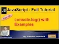 console log with Examples JavaScript Full Tutorial in Hindi