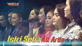 ISTRI SETIA - ALL ARTIS - OM. ADELLA BANGKALAN