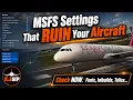 MSFS 2024 Settings That RUIN Your Fenix A320 ToLiss iniBuilds Aircraft