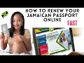 How to Renew Your Jamaican Passport Online ANYWHERE in the WORLD