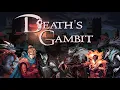 Death s Gambit Afterlife - Speedrun A ending 1 22 10