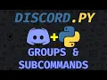 Python Discord Bot - Groups Subcommands