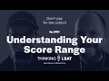 Understanding Your Score Range Thinking LSAT Ep 560
