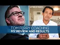 My Story with Tom Ferry Coaching UNBIASED Review and REAL RESULTS