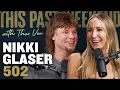 Download Lagu Nikki Glaser | This Past Weekend w/ Theo Von #502