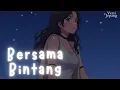 Download Lagu Bersama Bintang MV Anime –  Drive | Versi Jepang + Lyric