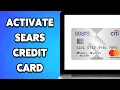 How To Activate Sears Credit Card 2024 Sears Credit Card Activation Tutorial