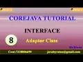 Core Java Tutorial Interface Vide0-8 Adaptor Class By Ratan Sir