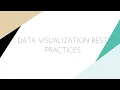 Data Visualization Best Practices